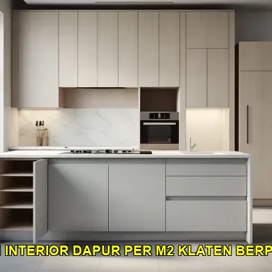 Keunggulan Jasa Desain Interior Dapur per M2 di Klaten